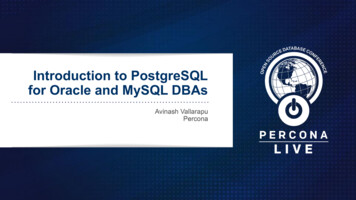 For Oracle And MySQL DBAs Introduction To PostgreSQL