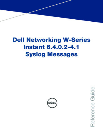 Dell Instant 6.4.0.2-4.1 Syslog Messages Reference Guide