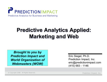 Predictive Analytics Applied: Marketing And Web