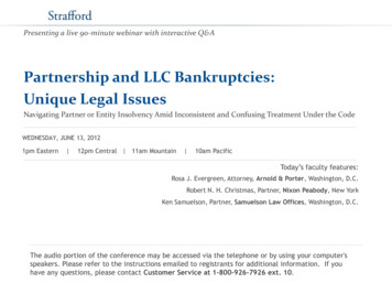 Partnership And LLC Bankruptcies: Unique Legal Issues