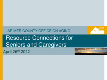 LARIMER COUNTY OFFICE ON AGING Resource Connections For Seniors And .