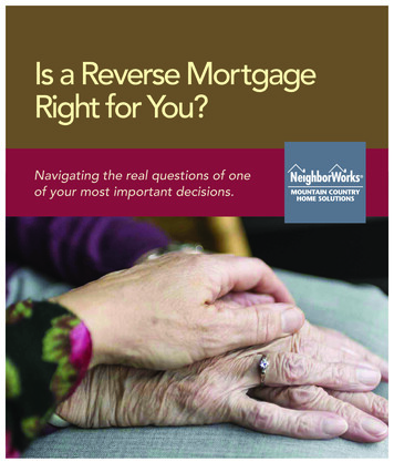 Is A Reverse Mortgage Right For You? - Neighborworksmchs 