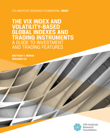 THE VIX INDEX AND VOLATILITY-BASED GLOBAL INDEXES 