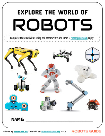 ROBOTS GUIDE Robotsguide Enjoy! ROBOTS EXPLORE 