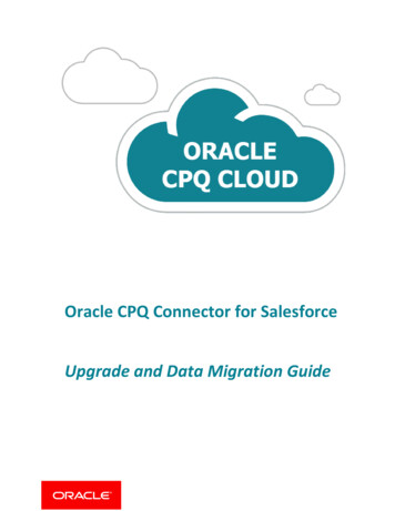 Oracle CPQ Connector For Salesforce Upgrade And Data Migration Guide