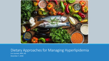 Dietary Approaches For Managing Hyperlipidemia
