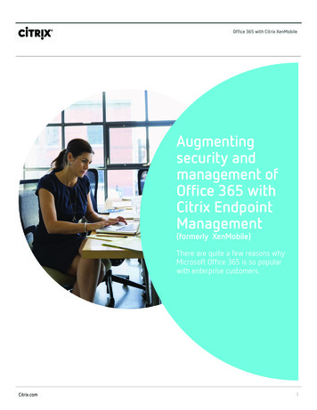 Augmenting Security And Management Of Office 365 With Citrix Endpoint .