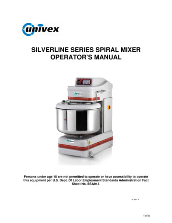 Silverline Series Spiral Mixer Operator'S Manual