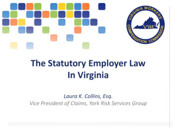 The Statutory Employer Law In Virginia