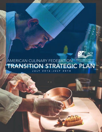 AmericAn CulinAry FederAtion TransiTion STraTegic Plan