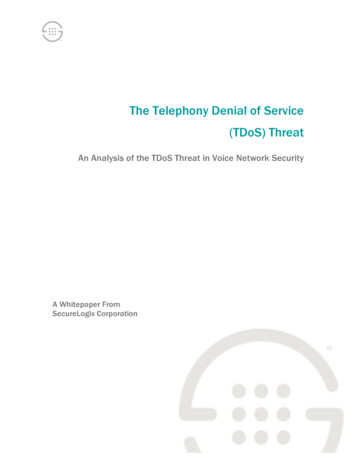 The Telephony Denial Of Service (TDoS) Threat - SecureLogix