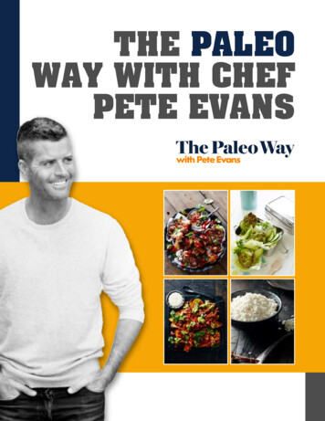The Paleo Way WiTh Chef PeTe Evans