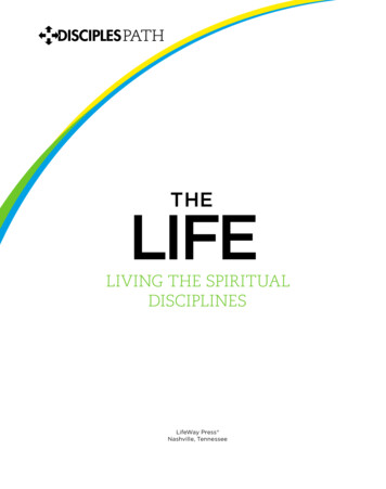 LIVING THE SPIRITUAL DISCIPLINES