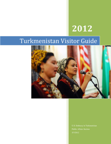 Turkmenistan Visitor Guide - Bureau Of Educational And .