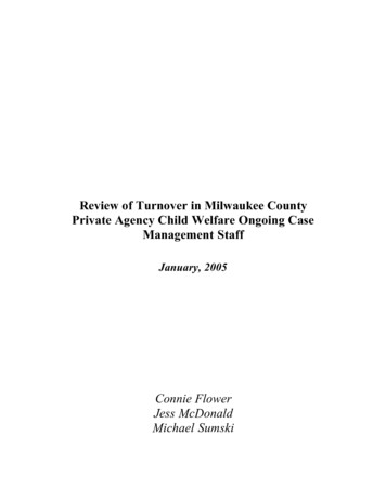 Review Of Turnover In Milwaukee County Private Agency Child Welfare .