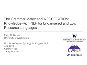 The Grammar Matrix And AGGREGATION: Knowledge-Rich 