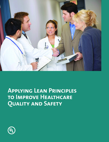 Applying Lean Principles To Improve Healthcare Quality 