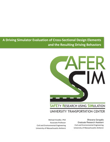 A Driving Simulator Evaluation Of Cross-Sectional Design .