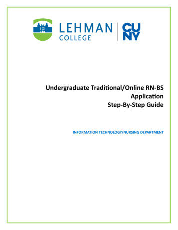 Undergraduate Traditional/Online RN-BS Application Step-By . - Lehman