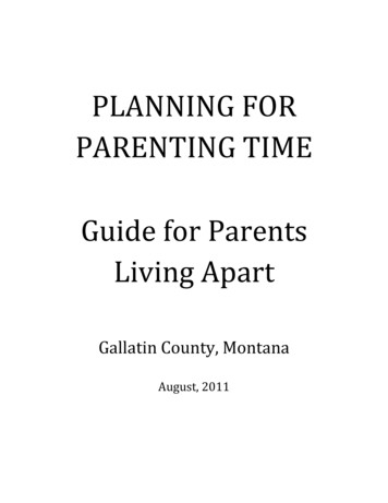 PLANNING FOR PARENTING TIME Guide For Parents 