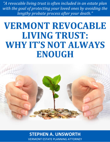 Vermont Revocable Living Trust: Why It'S Not Always Enough
