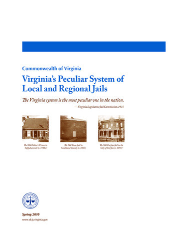 Virginia's Peculiar System Local And Regional Jails