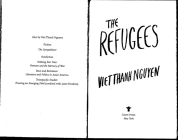 Also By Viet Thanh Nguyen Fiction Nonfiction (coedited .