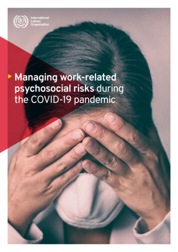 Managing Work-related Psychosocial Risks During The COVID-19 Pandemic