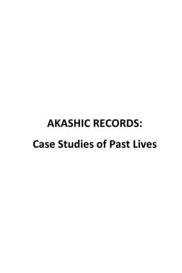 AKASHIC RECORDS: Case Studies Of Past Lives