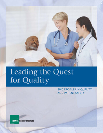 Leading The Quest For Quality - Hanys 