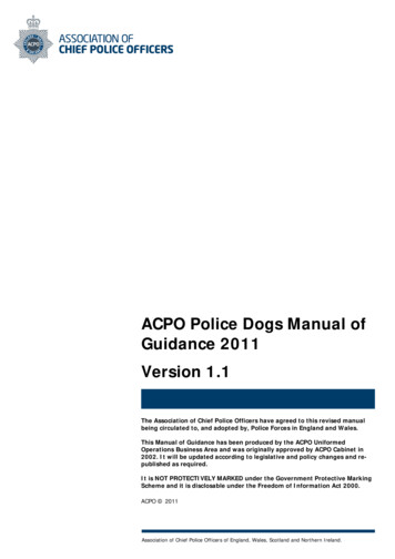 Police Dog Manual Of Guidance 2011 V1 1 FOI Version .