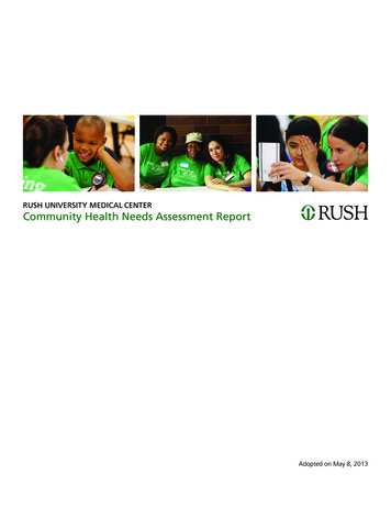 RUSH UNIVERSITY MEDICAL CENTER Community Health Needs Assessment Report