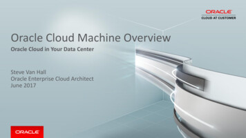 Oracle Cloud Machine Overview - UNYOUG