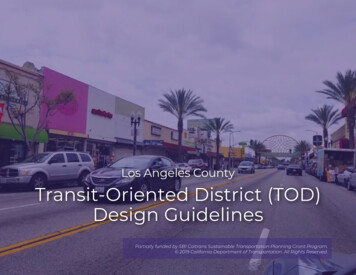 Los Angeles County Transit-Oriented District (TOD) Design .