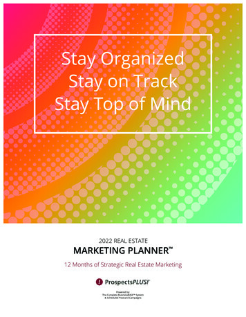 Stay Organized Stay On Track Stay Top Of Mind