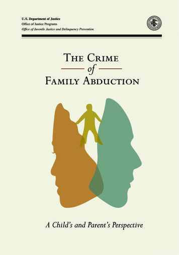 The Crime Of Family Abduction: A Child's And Parent's .