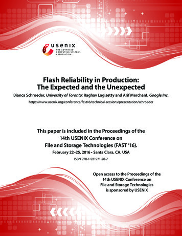 Flash Reliability In Production: The Expected And The .