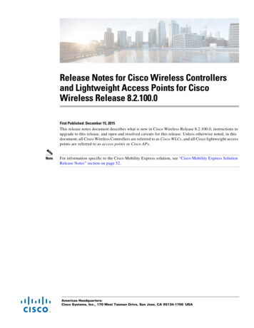 Release Notes For Cisco Wireless Controllers And Lightweight Access .