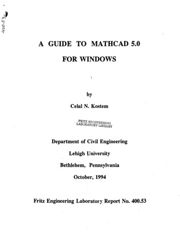 A GUIDE TO MATHCAD 5.0 FOR WINDOWS