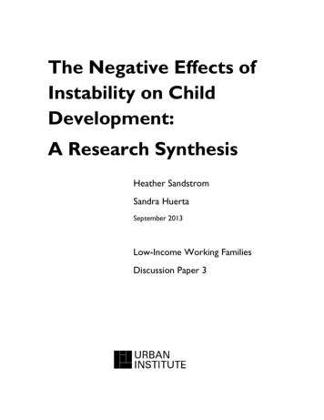 The Negative Effects Of Instability On Child Development .