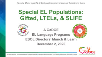 Special EL Populations: Gifted, LTELs, & SLIFE