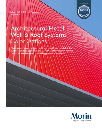 Architectural Metal Wall & Roof Systems Color Options