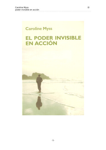 Caroline Myss El Poder Invisible En Acción