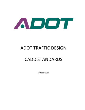 ADOT TRAFFIC DESIGN CADD STANDARDS - Home ADOT