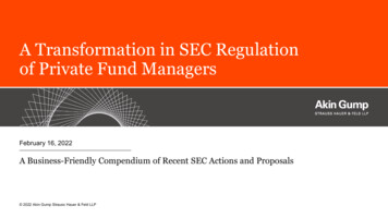 Akin Gump A Transformation In SEC Regulation Of Private Fund Managers .