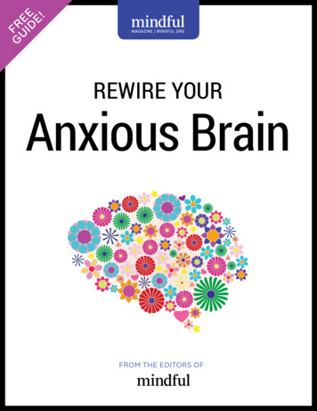REWIRE YOUR Anxious Brain - Mindful