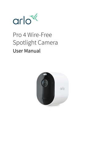 Arlo Pro 4 Wire-Free Spotlight Camera User Manual
