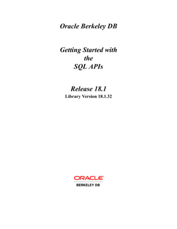 Oracle Berkeley DB SQL APIs The Getting Started With Release 18