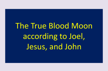 The True Blood Moon According To Joel, Jesus, And John