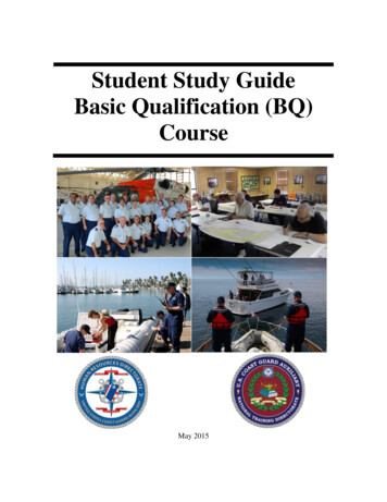Student Study Guide Basic Qualification (BQ) Course